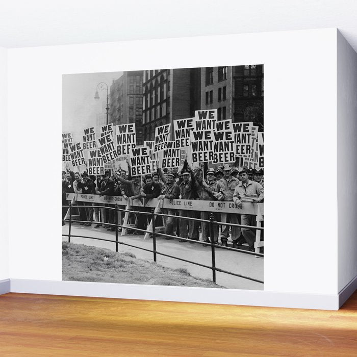 We want beer prohibition 18th amendment voldstad act protest drinking alcoholic beverages vintage photograph - photography - photographs  Wall Mural Gallery Image 2