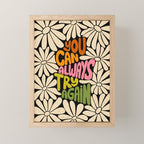 Retro Floral Lettering - You can always try again Mini Art Print Gallery Image 1
