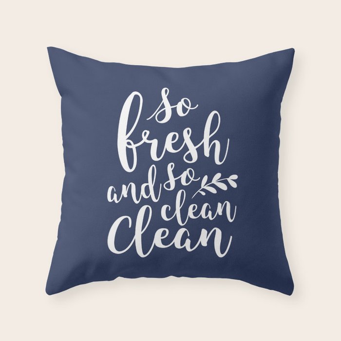 so fresh so clean clean (navy) Throw Pillow Gallery Image 6