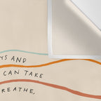 "I Hope In Hallways And Parking Lots You Can Take A Moment To Breathe, To Loosen Your Shoulders And Know It Is Okay To Not Know Everything." Wall Tapestry Gallery Image 3