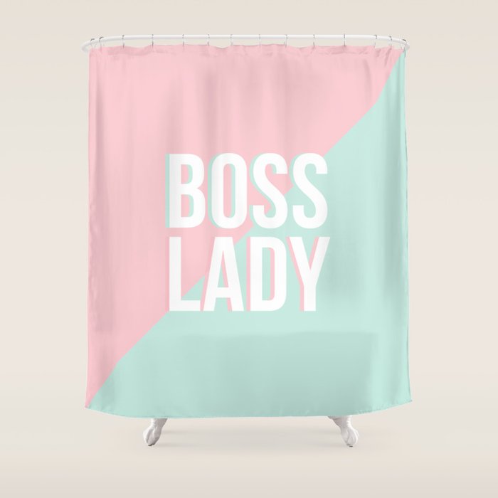 Boss Lady - Pastel Pink and Aqua #bosslady #society6 #typography Shower Curtain Gallery Image 1