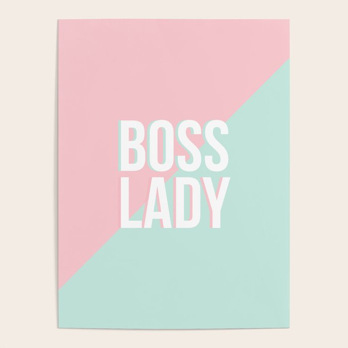 Boss Lady - Pastel Pink and Aqua #bosslady #society6 #typography Poster Gallery Image 1