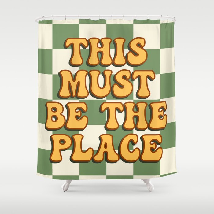This Must Be The Place (Green Checkerboard) Shower Curtain Gallery Image 1