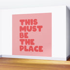 This Must Be The Place Wall Mural Gallery Image 2