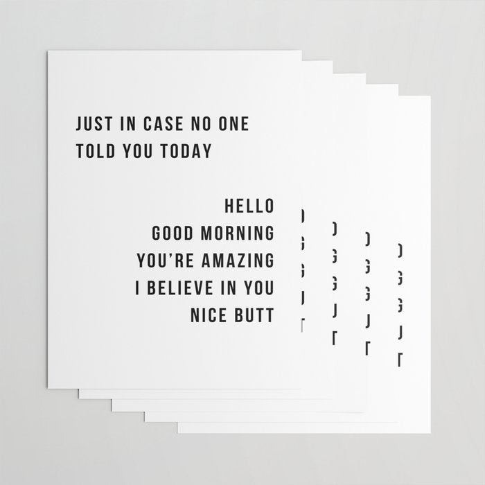 Just In Case No One Told You Today Hello Good Morning You're Amazing I Belive In You Nice Butt Minimal Wrapping Paper Gallery Image 3