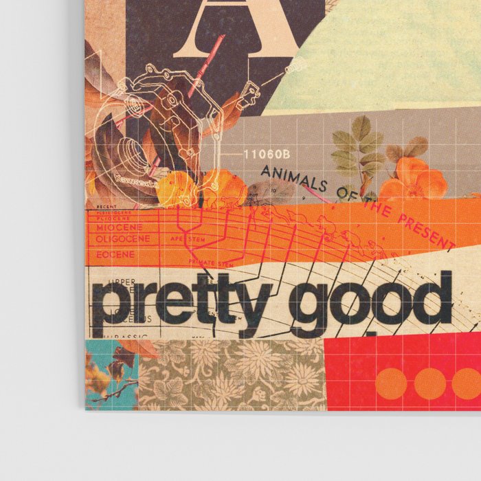 a Pretty pretty good Life Poster Gallery Image 3