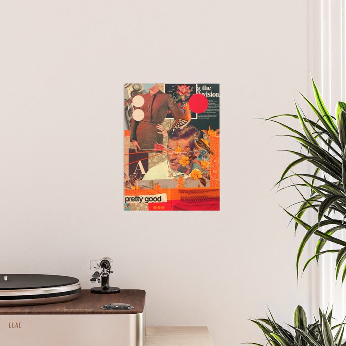 a Pretty pretty good Life Poster Gallery Image 2