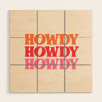 Howdy  Wood Wall Art Gallery Image 1