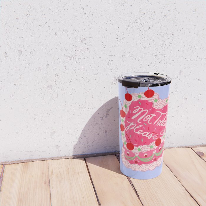 Not Today Please Travel Mug Gallery Image 4