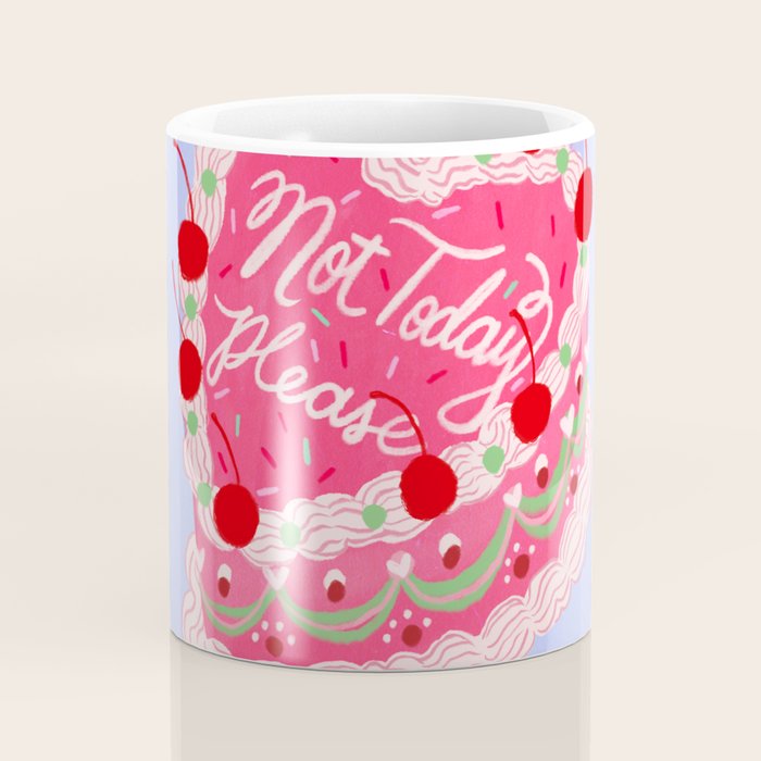 Not Today Please Coffee Mug Gallery Image 4