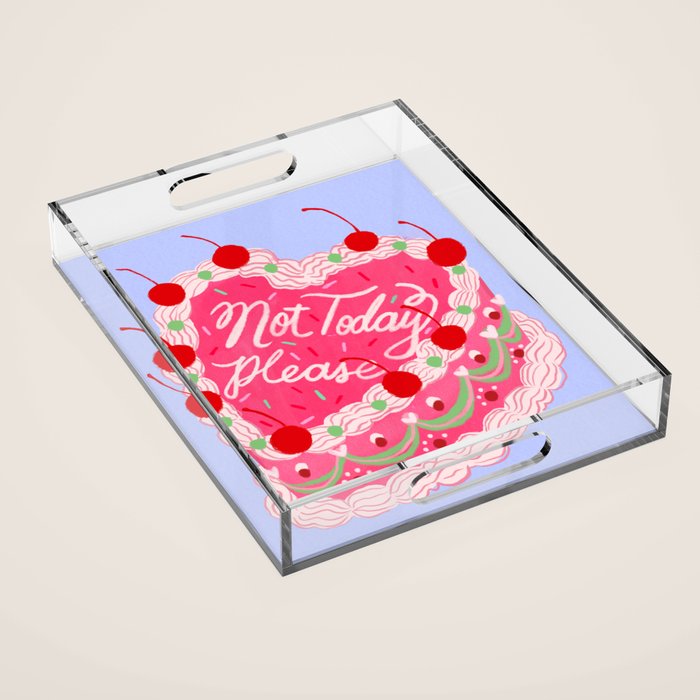 Not Today Please Acrylic Tray Gallery Image 1