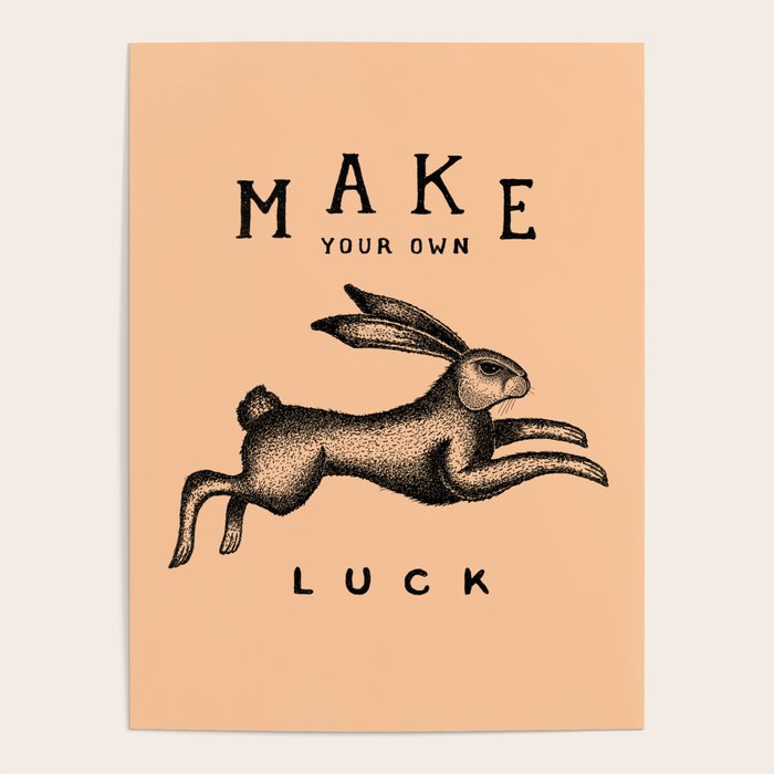 MAKE YOUR OWN LUCK (Coral) Poster Gallery Image 1