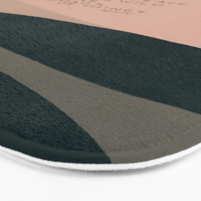 "Today I Will Find Peace Running Wild In The Chaos Of Things." Bath Mat Gallery Image 3