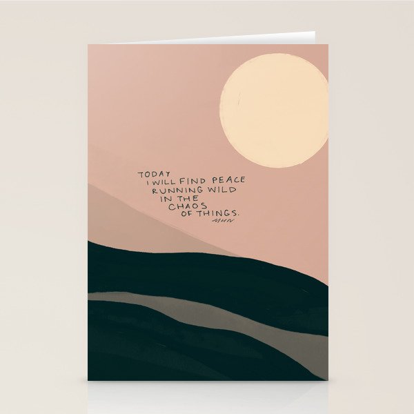 "Today I Will Find Peace Running Wild In The Chaos Of Things." Stationery Card Gallery Image 2