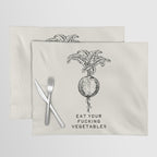 Eat Your Fucking Vegetables Placemat Gallery Image 1