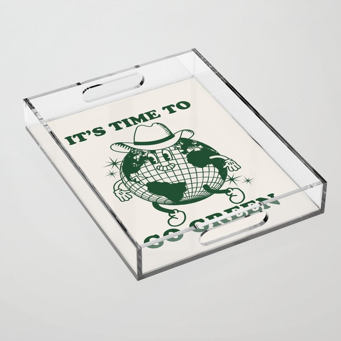 Time to Go Green Acrylic Tray Gallery Image 1