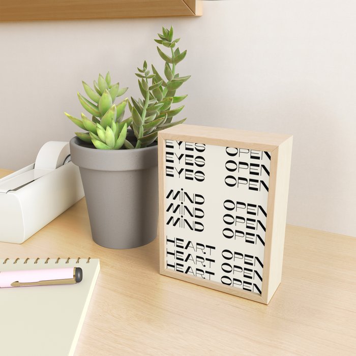 Eyes Open Mind Open Heart Open Mini Art Print Gallery Image 2