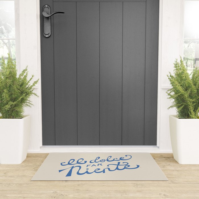 Il dolce far niente Italian - The sweetness of doing nothing Hand Lettering Welcome Mat Gallery Image 3