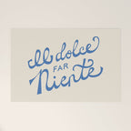 Il dolce far niente Italian - The sweetness of doing nothing Hand Lettering Welcome Mat Gallery Image 1