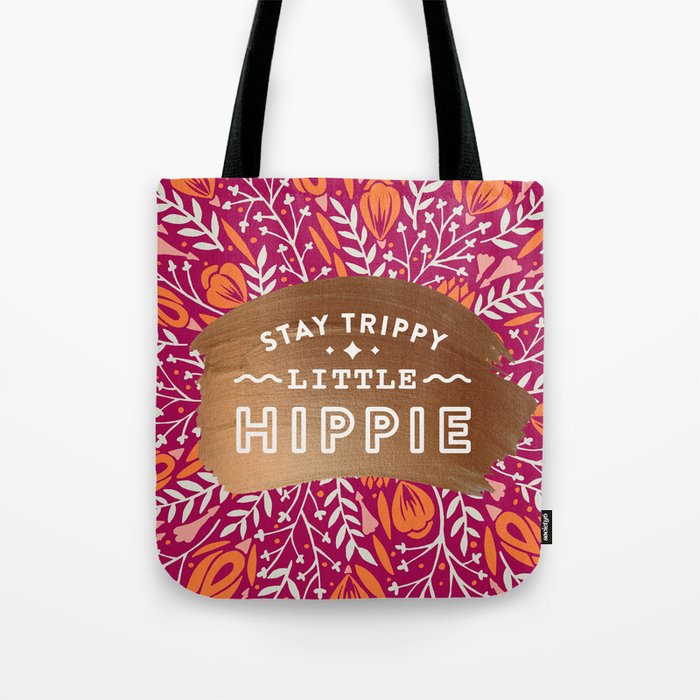Stay Trippy Little Hippie - Fuchsia Palette Tote Bag Gallery Image 1