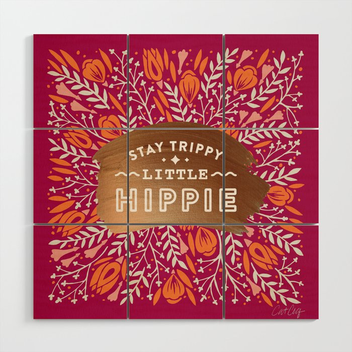 Stay Trippy Little Hippie - Fuchsia Palette Wood Wall Art Gallery Image 1
