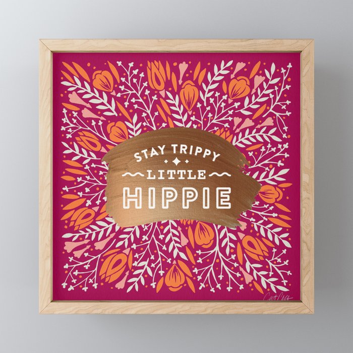 Stay Trippy Little Hippie - Fuchsia Palette Mini Art Print Gallery Image 1