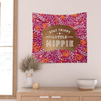Stay Trippy Little Hippie - Fuchsia Palette Wall Tapestry Gallery Image 2