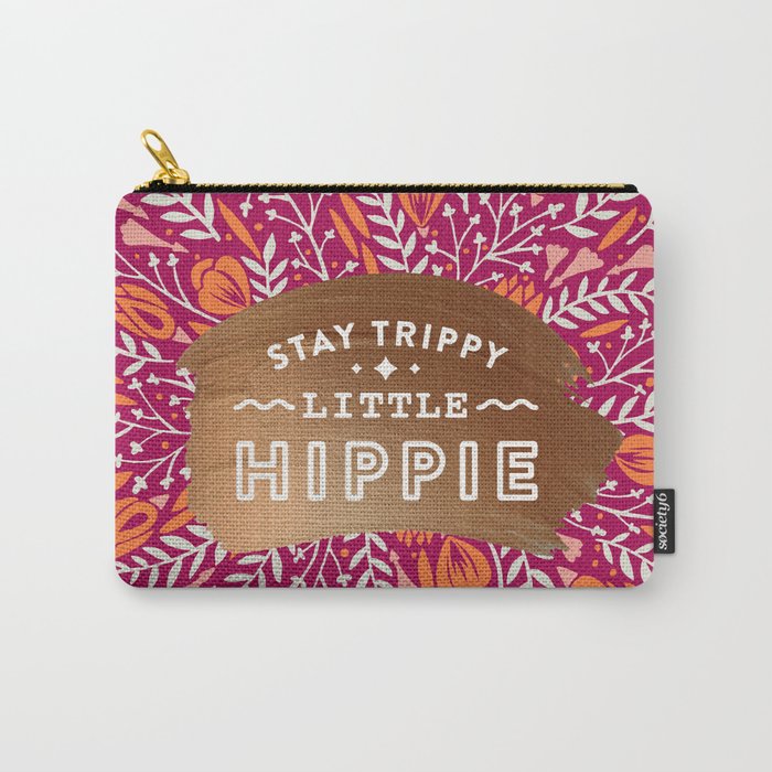Stay Trippy Little Hippie - Fuchsia Palette Carry All Pouch Gallery Image 1