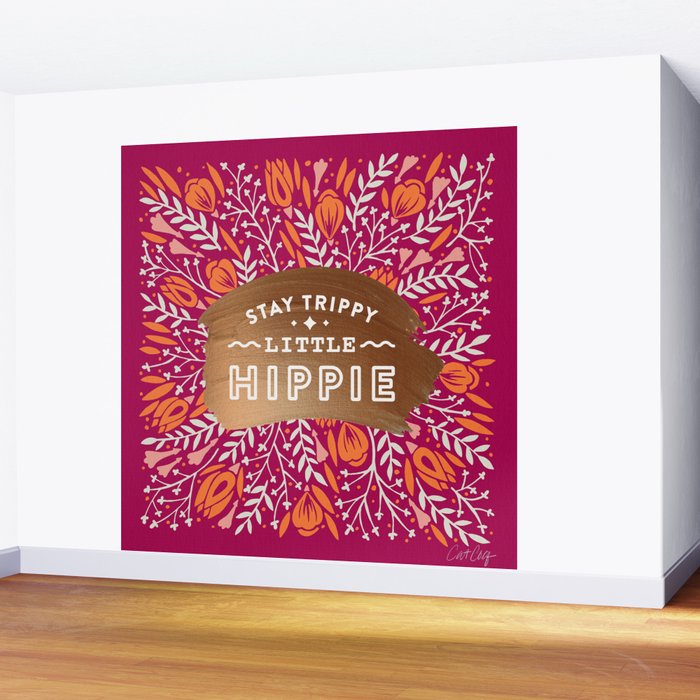 Stay Trippy Little Hippie - Fuchsia Palette Wall Mural Gallery Image 2