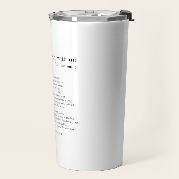 i carry your heart with me by E.E. Cummings Travel Mug Gallery Image 2