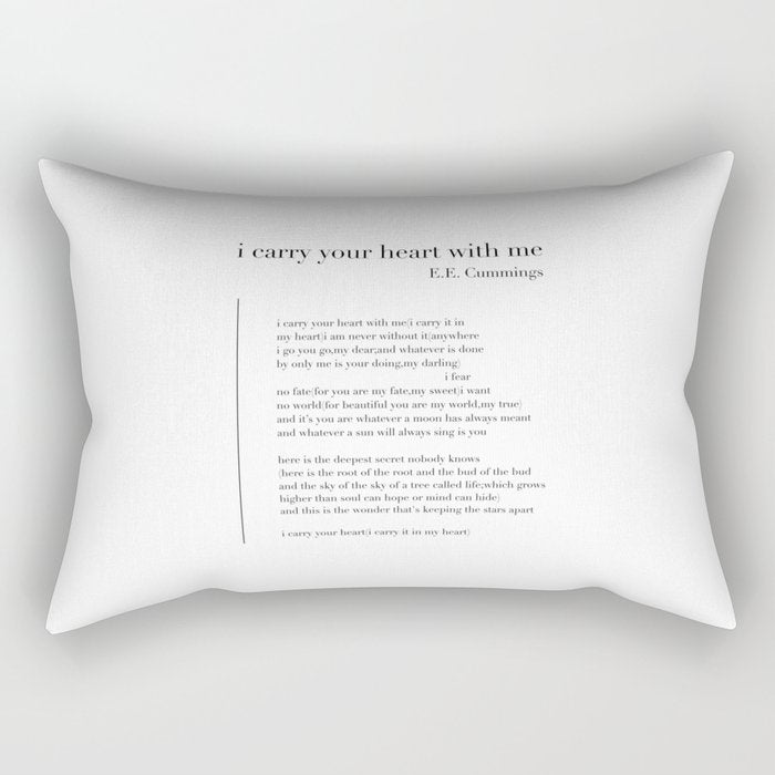 i carry your heart with me by E.E. Cummings Rectangular Pillow Gallery Image 1