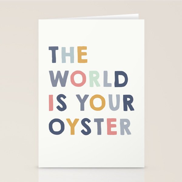 The World is Your Oyster quote, perfect for an ocean theme nursery Stationery Card Gallery Image 2