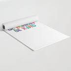Be Silly Be Honest Be Kind Yoga Mat Gallery Image 2