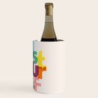 Trust Yourself Typography Wine Chiller Gallery Image 3