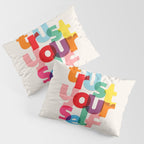 Trust Yourself Typography Pillow Sham Gallery Image 3