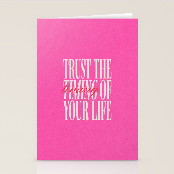Trust The Timing Of Your Life Stationery Card Gallery Image 1