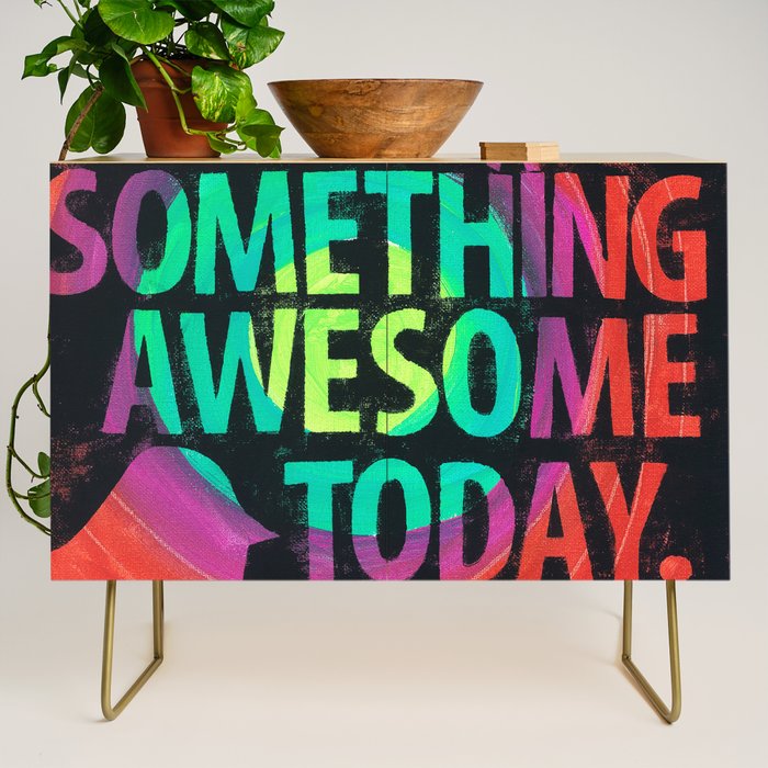Do Something Awesome Today Credenza Gallery Image 1
