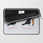 Toucan Toucan't Laptop Sleeve Gallery Image 2
