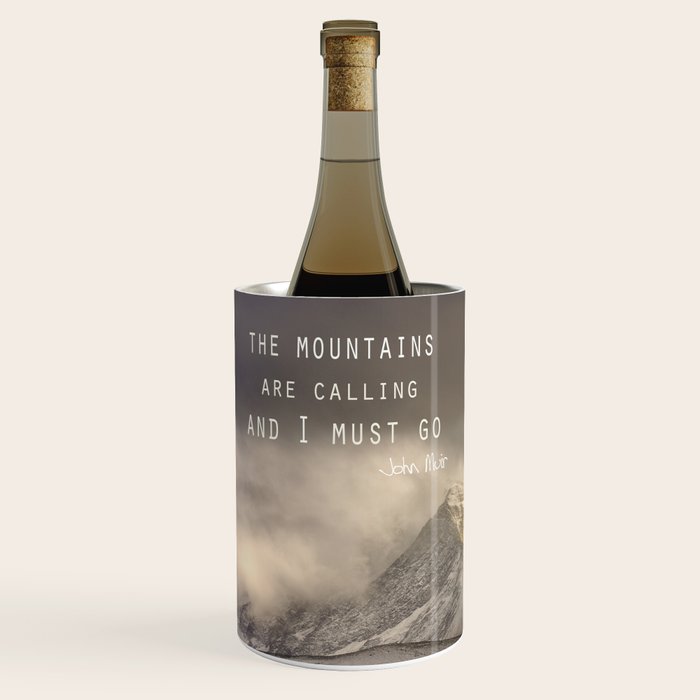 The Mountains are calling, and I must go.  John Muir. Vintage. Wine Chiller Gallery Image 2