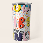 Check it - good vibes happy smiles fun modern memphis throwback art 1980's 80's 80s 1980s 1980 neon  Travel Mug Gallery Image 1
