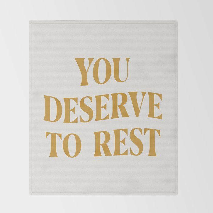 You Deserve To Rest Golden Throw Blanket Gallery Image 2