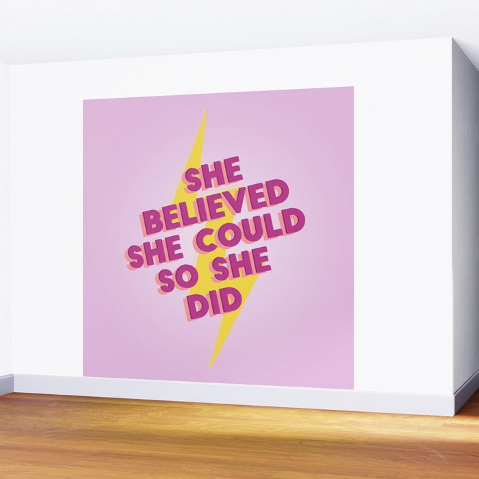 she believed she could Wall Mural Gallery Image 2