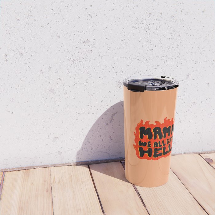 We all go to Hell Travel Mug Gallery Image 4