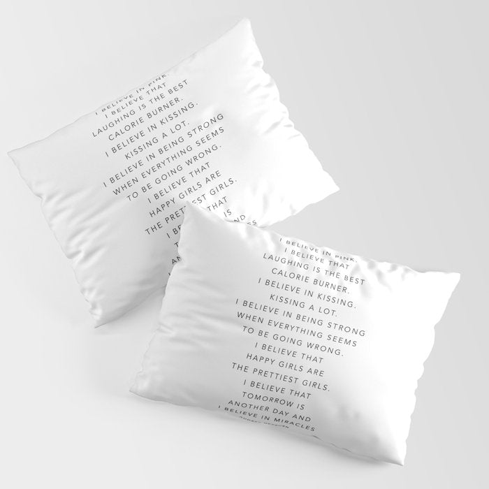 I Believe In Pink. I Believe That Laughing Is the Best Calorie Burnerâ¦ -Audrey Hepburn Pillow Sham Gallery Image 3