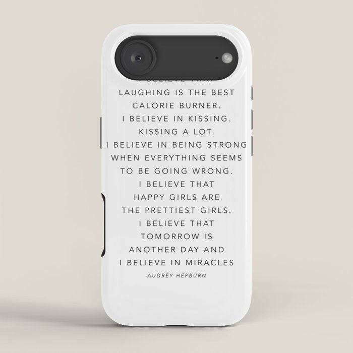 I Believe In Pink. I Believe That Laughing Is the Best Calorie Burnerâ¦ -Audrey Hepburn iPhone Case Gallery Image 2