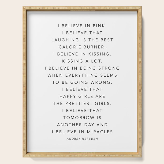 I Believe In Pink. I Believe That Laughing Is the Best Calorie Burnerâ¦ -Audrey Hepburn Serving Tray Gallery Image 1