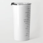 I Believe In Pink. I Believe That Laughing Is the Best Calorie Burnerâ¦ -Audrey Hepburn Travel Mug Gallery Image 3
