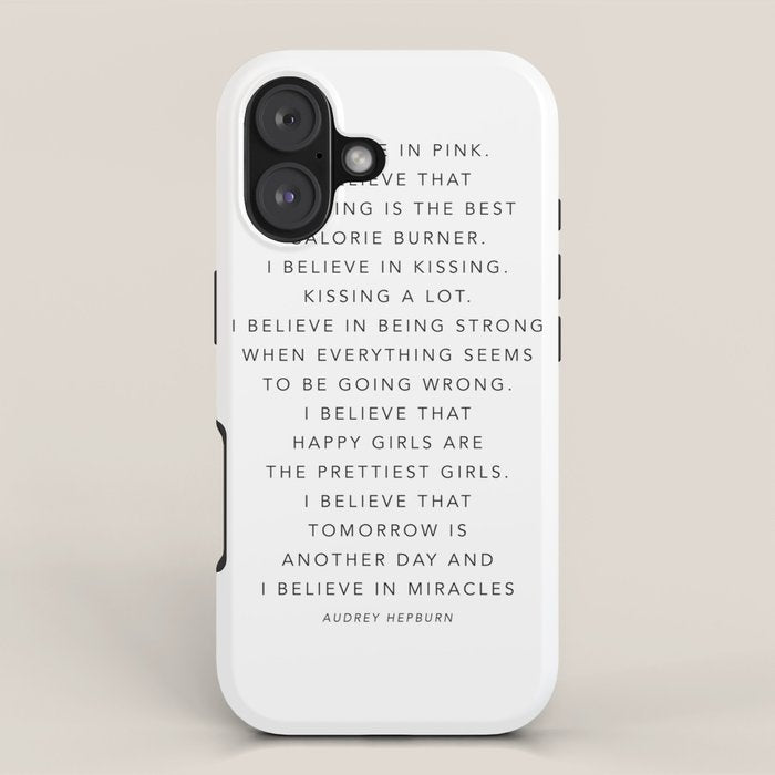 I Believe In Pink. I Believe That Laughing Is the Best Calorie Burnerâ¦ -Audrey Hepburn iPhone Case Gallery Image 1