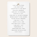 I Believe In Pink. I Believe That Laughing Is the Best Calorie Burnerâ¦ -Audrey Hepburn Cutting Board Gallery Image 1
