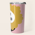 Be Kind Travel Mug Gallery Image 2